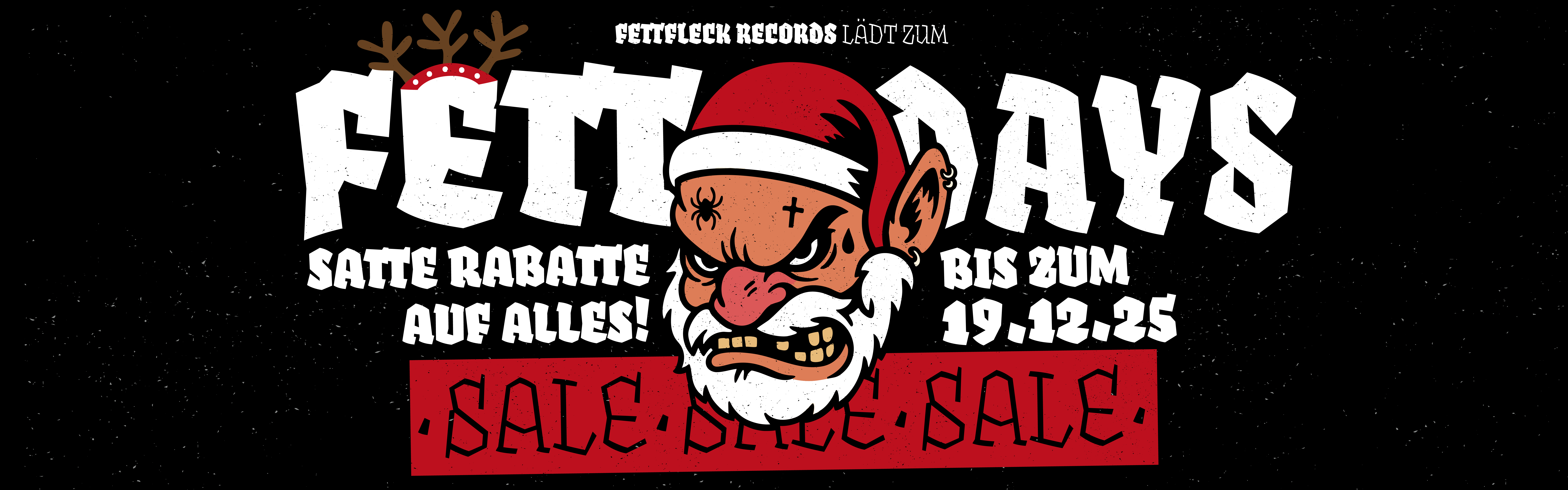 FETTDAYS 2025 - Satte Rabatte bis zum 19.12.25