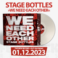 STAGE BOTTLES - We Need Each Other - LP Cream White Vinyl