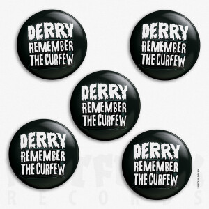 DERRY Button Remember The Curfew Black