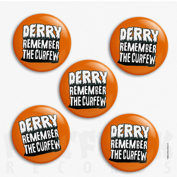 DERRY Button Remember The Curfew Orange