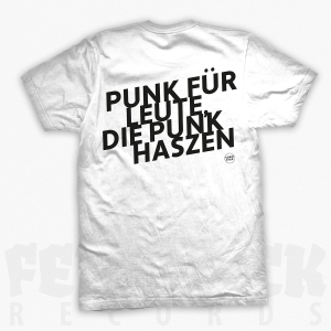 SOKO LiNX - T-Shirt "Punk für Leute die Punk haszen" White
