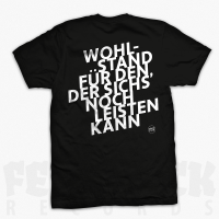 SOKO LiNX - T-Shirt "Wohlstand für den, der sichs noch leisten kann" Black