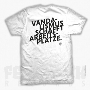 SOKO LiNX - T-Shirt "Vandalismus schafft Arbeitsplätze" White